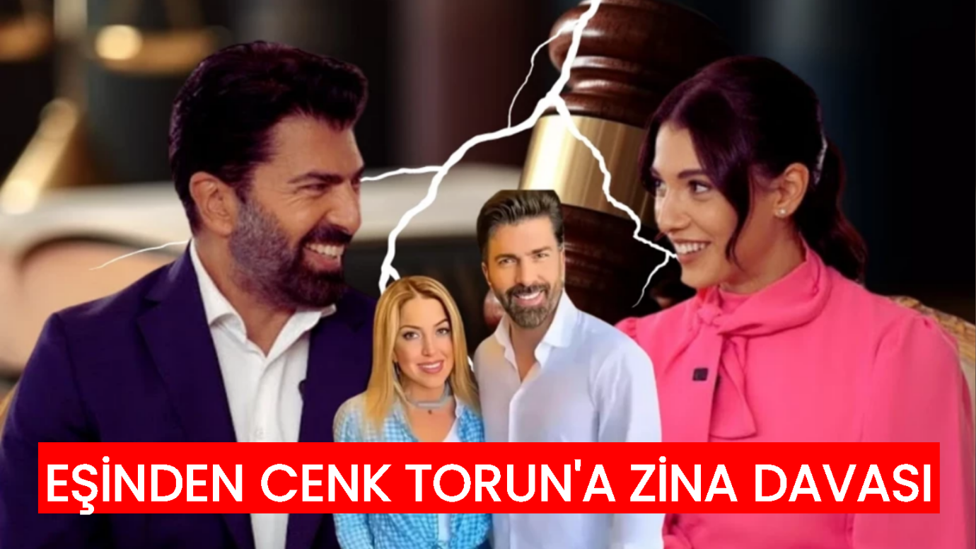 Cenk Torun’a Zina Davası: Eşi Nevin Torun İhanet İddiasıyla Boşanma Davası Açtı!