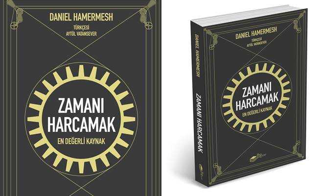 Daniel S. Hamermesh “Zamanı Harcamak” kitabı yeni çalışma düzenine ışık tutacak