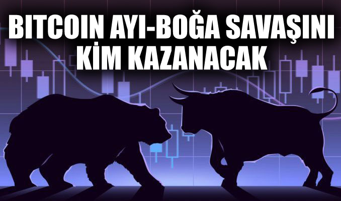 Bitcoin’de ayı-boğa savaşını kim kazanacak?