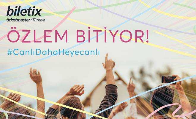 Biletix, eğlence sektörüne ve sanatseverlere hizmet vermeye kaldığı yerden devam ediyor